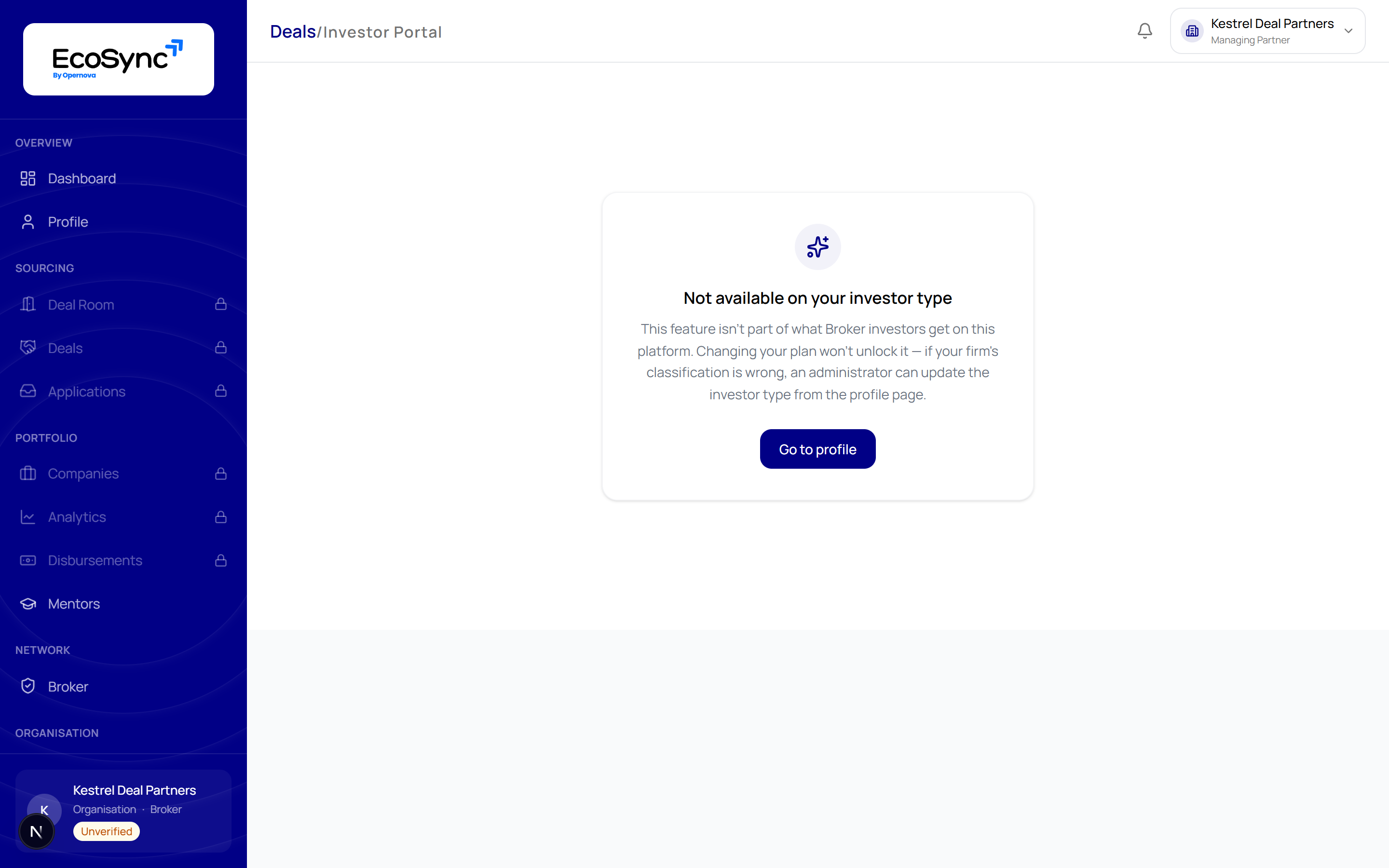 A gate card reading 'Not available on your investor type' with the sidebar showing padlocks beside Deal Room, Deals, Applications, Companies, Analytics and Disbursements